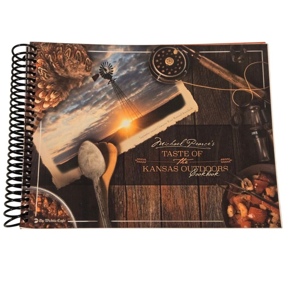 Taste Of The Kansas Outdoors Cookbook Wichita Eagle Recipe Book 2014